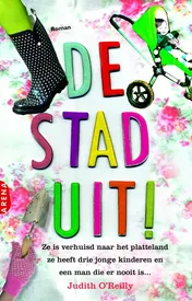 Omslag van De stad uit!