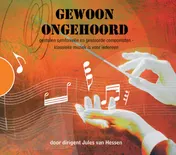 Omslag van Gewoon ongehoord
