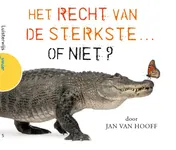 Omslag van Het recht van de sterkste of niet?