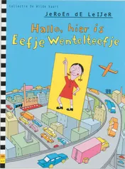 Omslag van Hallo, hier is Eefje Wentelteefje