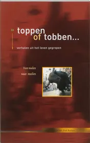 Omslag van Toppen of tobben ...