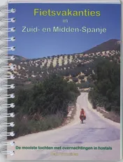 Omslag van Fietsvakanties in Zuid-en Midden-Spanje