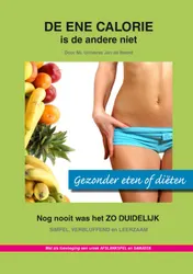 Omslag van De ene calorie is de andere niet