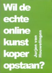 Omslag van Wil de echte online kunstkoper opstaan?