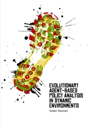 Omslag van Evolutionary agent-based policy analysis in dynamic environments