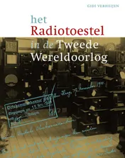 Omslag van Het radiotoestel in de Tweede Wereldoorlog