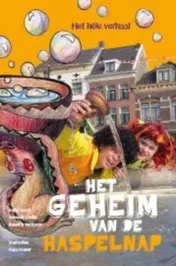 Omslag van Het geheim van de haspelnap