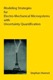 Omslag van Modeling Strategies for Electro-Mechanical Microsystems with Uncertainty Quantification
