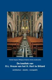 Omslag van De basiliek van Onze Lieve Vrouw van het Heilig Hart te Sittard
