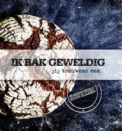 Omslag van Ik bak geweldig, jij trouwens ook