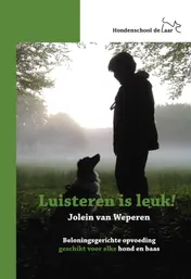 Omslag van 1 beloningsgerichte opvoeding, geschikt voor elke hond en baas