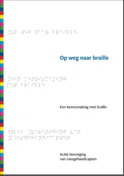 Omslag van Op weg naar braille