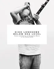 Omslag van High lonesome below sea level