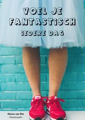 Omslag van Voel je fantastisch - iedere dag