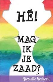 Omslag van Hey! Mag ik je zaad?
