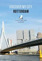 Omslag van Discover my city, Rotterdam