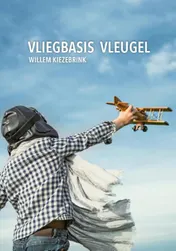 Omslag van Vliegbasis Vleugel