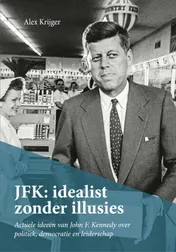 Omslag van JFK: idealist zonder illusies
