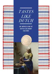 Omslag van Tastes like dutch