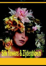 Omslag van Silk flowers & Zijdenbloem