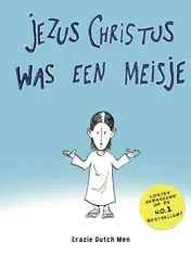 Omslag van Jezus Christus was een meisje