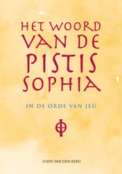 Omslag van Het woord van de Pistis Sophia