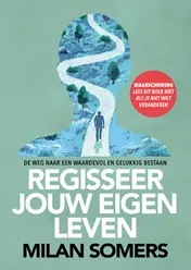 Omslag van Regisseer jouw eigen leven
