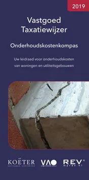 Omslag van Vastgoed Taxatiewijzer Onderhoudskostenkompas 2019