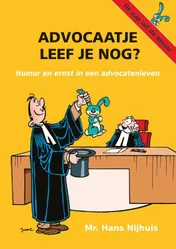 Omslag van Advocaatje leef je nog?