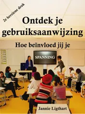 Omslag van Ontdek je gebruiksaanwijzing. Hoe beïnvloed jij je spanning?