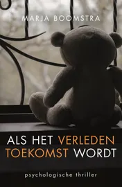 Omslag van Als het verleden toekomst wordt