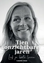 Omslag van Tien onzichtbare jaren
