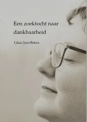 Omslag van Een zoektocht naar dankbaarheid