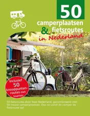 Omslag van 50 camperplaatsen & fietsroutes in Nederland