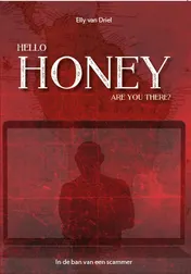 Omslag van Hello Honey, are you there?