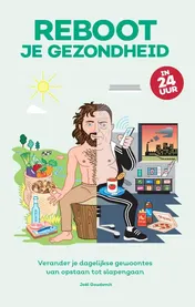 Omslag van Reboot je gezondheid in 24 uur