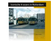 Omslag van Iconische 4-assers in Rotterdam
