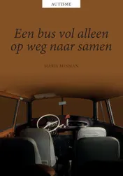 Omslag van Een bus vol alleen, op weg naar samen