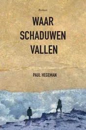 Omslag van Waar schaduwen vallen