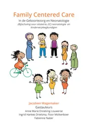 Omslag van Family Centered Care In de Geboortezorg en Neonatologie