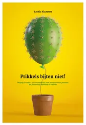 Omslag van Prikkels bijten niet!