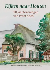 Omslag van Kijken naar Houten