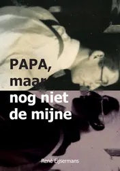 Omslag van Papa, maar nog niet de mijne