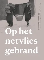 Omslag van Op het netvlies gebrand
