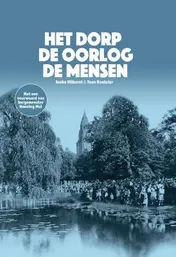 Omslag van Het dorp, de oorlog, de mensen