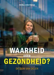 Omslag van Waarheid over gezondheid?