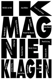 Omslag van Ik mag niet klagen