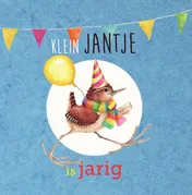 Omslag van Klein Jantje is jarig