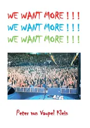 Omslag van WE WANT MORE ! ! !