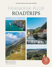 Omslag van Frankrijk Puur Roadtrips